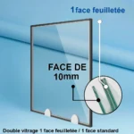 Double vitrage feuilleté : 1 face en 10 mm